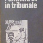 L'ANTIMAFIA IN TRIBUNALE