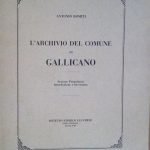 L'ARCHIVIO DEL COMUNE DI GALLICANO - SEZIONE PREUNITARIA INTRODUZIONE E …