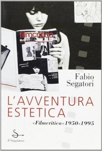 L'AVVENTURA ESTETICA