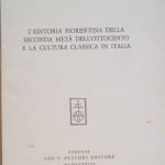L'EDITORIA FIORENTINA DELLA SECONDA META' DELL'OTTOCENTO E LA CULTURA CLASSICA …