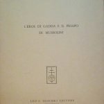 L'EROS DI GADDA E IL PRIAPO DI MUSSOLINI - ESTRATTO …