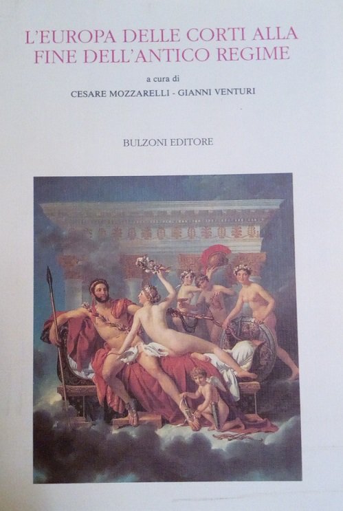 L'EUROPA DELLE CORTI ALLA FINE DELL'ANTICO REGIME