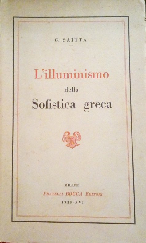 L'ILLUMINISMO DELLA SOFISTICA GRECA