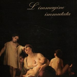 L'IMMAGINE IMMUTATA