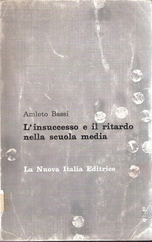 L'INSUCCESSO E IL RITARDO NELLA SCUOLA MEDIA