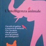 L'INTELLIGENZA ANIMALE