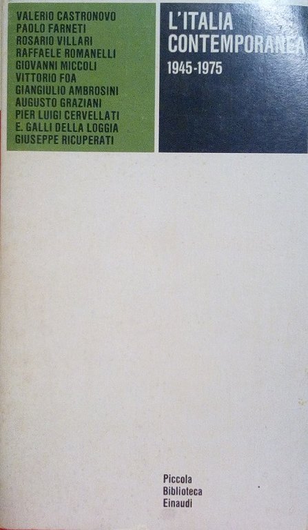 L'ITALIA CONTEMPORANEA 1945-1975