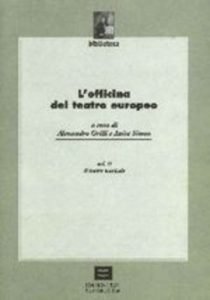 L'OFFICINA DEL TEATRO EUROPEO - VOLUME 2