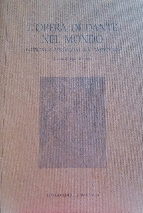 L'OPERA DI DANTE NEL MONDO - EDIZIONI E TRADUZIONI NEL …