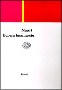 L'OPERA IMMINENTE