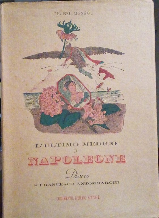 L'ULTIMO MEDICO DI NAPOLEONE - DIARIO