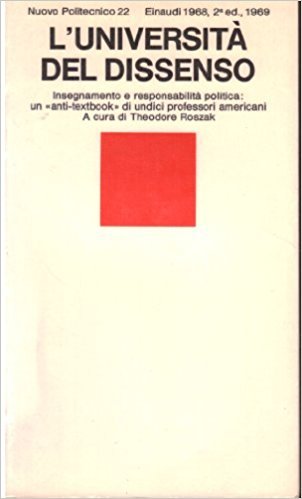 L'UNIVERSITA' DEL DISSENSO