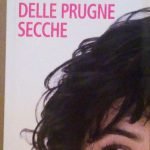 LA BALLATA DELLE PRUGNE SECCHE