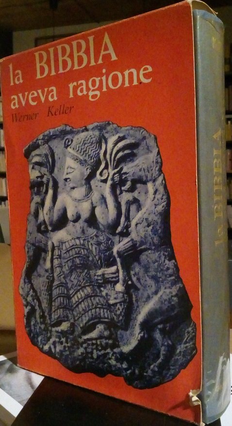 LA BIBBIA AVEVA RAGIONE