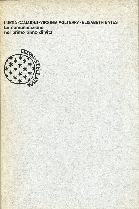 LA COMUNICAZIONE NEL PRIMO ANNO DI VITA