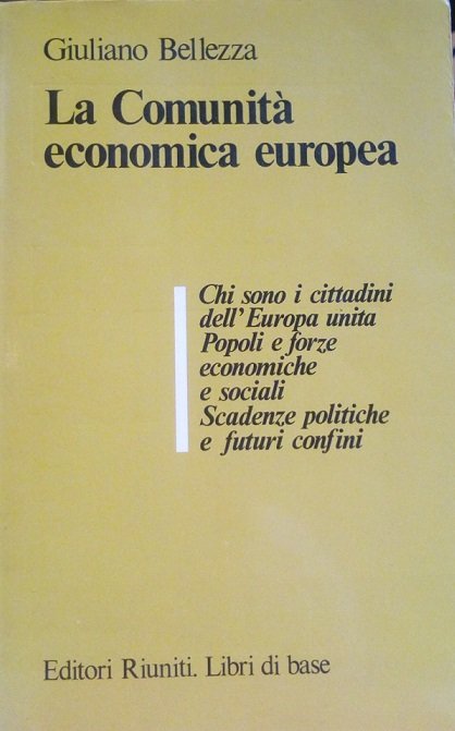 LA COMUNITA' ECONOMICA EUROPEA - CHI SONO I CITTADINI DELL'EUROPA …
