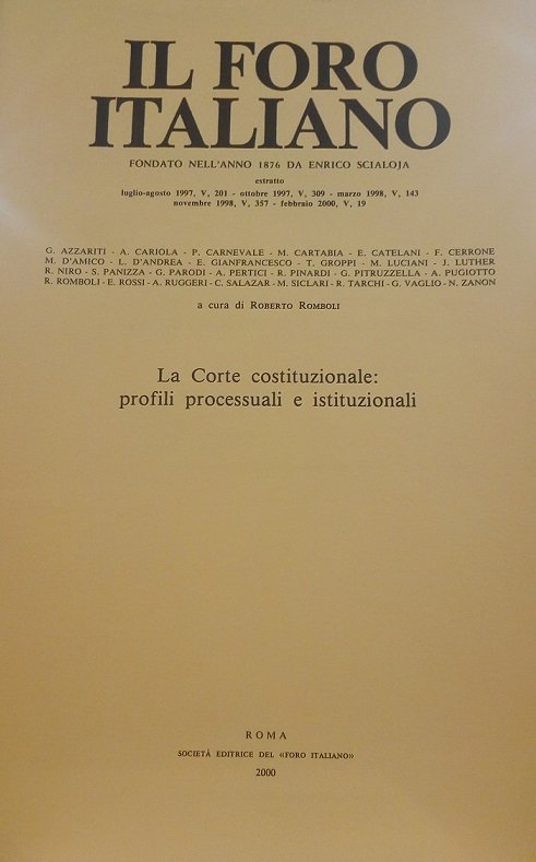 LA CORTE COSTITUZIONALE: PROFILI PROCESSUALI E ISTITUZIONALI - ESTRATTO DA …
