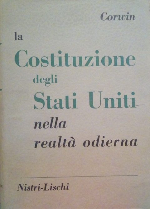 LA COSTITUZIONE DEGLI STATI UNITI NELLA REALTA' ODIERNA