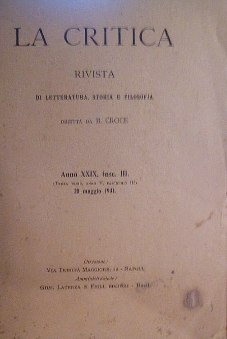 LA CRITICA - RIVISTA DI LETTERATURA, STORIA E FILOSOFIA DIRETTA …