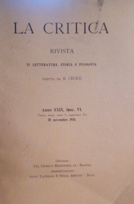 LA CRITICA - RIVISTA DI LETTERATURA, STORIA E FILOSOFIA DIRETTA …