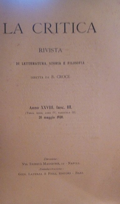 LA CRITICA - RIVISTA DI LETTERATURA, STORIA E FILOSOFIA DIRETTA …