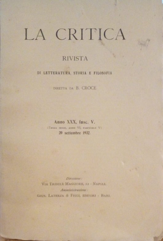 LA CRITICA - RIVISTA DI LETTERATURA, STORIA E FILOSOFIA DIRETTA …