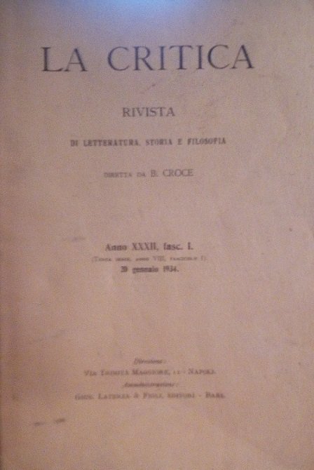 LA CRITICA - RIVISTA DI LETTERATURA, STORIA E FILOSOFIA DIRETTA …