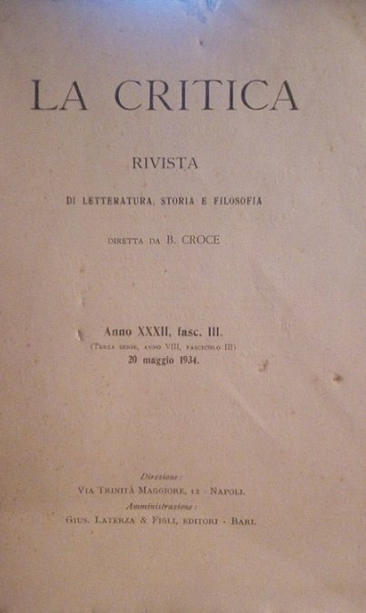 LA CRITICA - RIVISTA DI LETTERATURA, STORIA E FILOSOFIA DIRETTA …