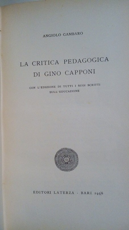 LA CRITICA PEDAGOGICA DI GINO CAPPONI