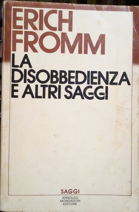 LA DISOBBEDIENZA E ALTRI SAGGI