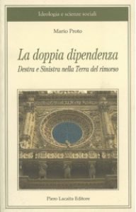 LA DOPPIA DIPENDENZA
