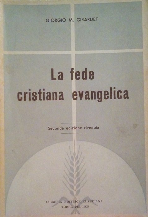 LA FEDE CRISTIANA EVANGELICA