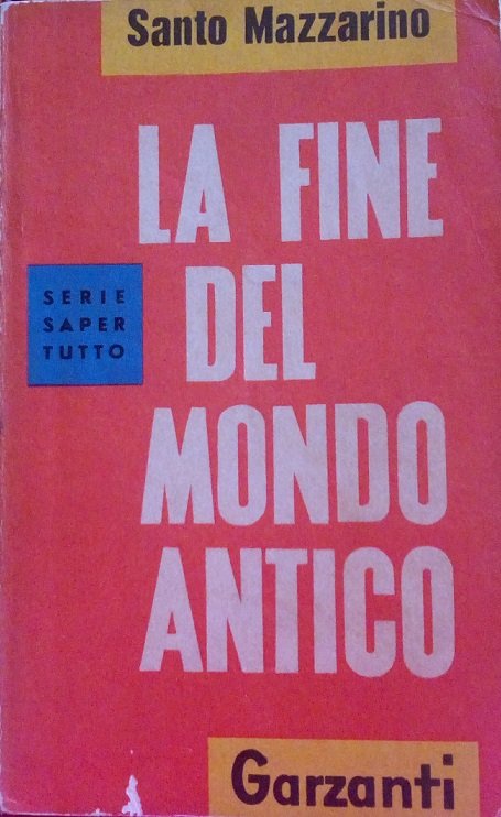 LA FINE DEL MONDO ANTICO