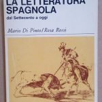 LA LETTERATURA SPAGNOLA DAL SETTECENTO A OGGI