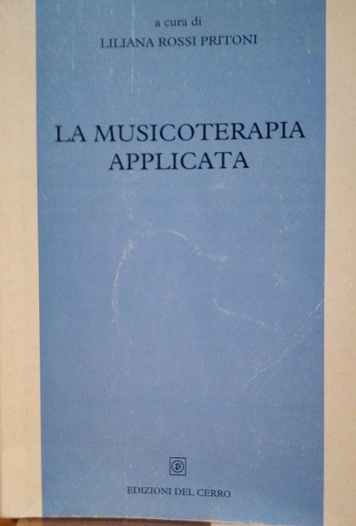 LA MUSICOTERAPIA APPLICATA