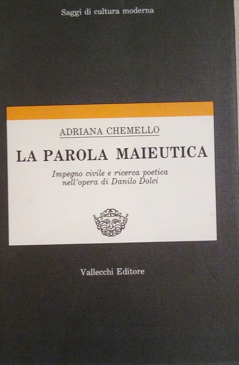 LA PAROLA MAIEUTICA - IMPEGNO CIVILE E RICERCA POETICA NELL'OPERA …