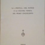 LA POETICA DEL PATRIZI E LA CULTURA VENETA DEL PRIMO …