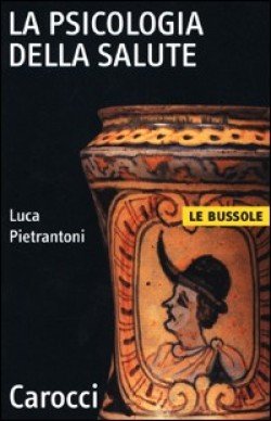 LA PSICOLOGIA DELLA SALUTE