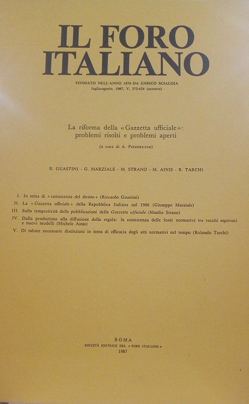 LA RIFORMA DELLA "GAZZETTA UFFICIALE": PROBLEMI RISOLTI E PROBLEMI APERTI …