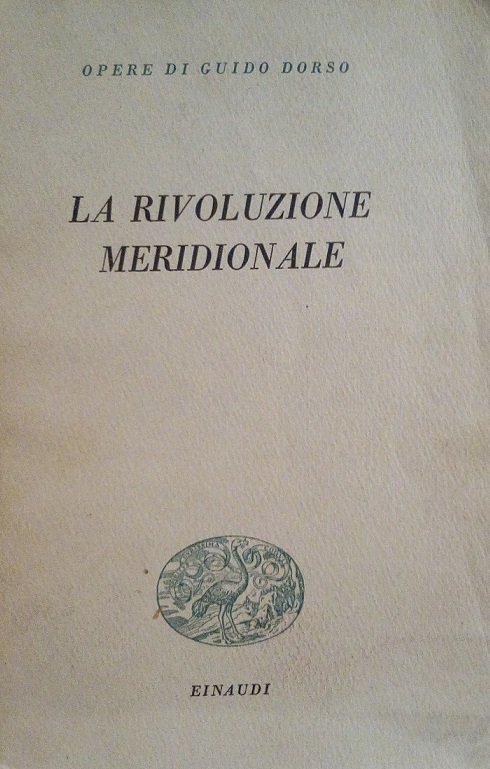 LA RIVOLUZIONE MERIDIONALE