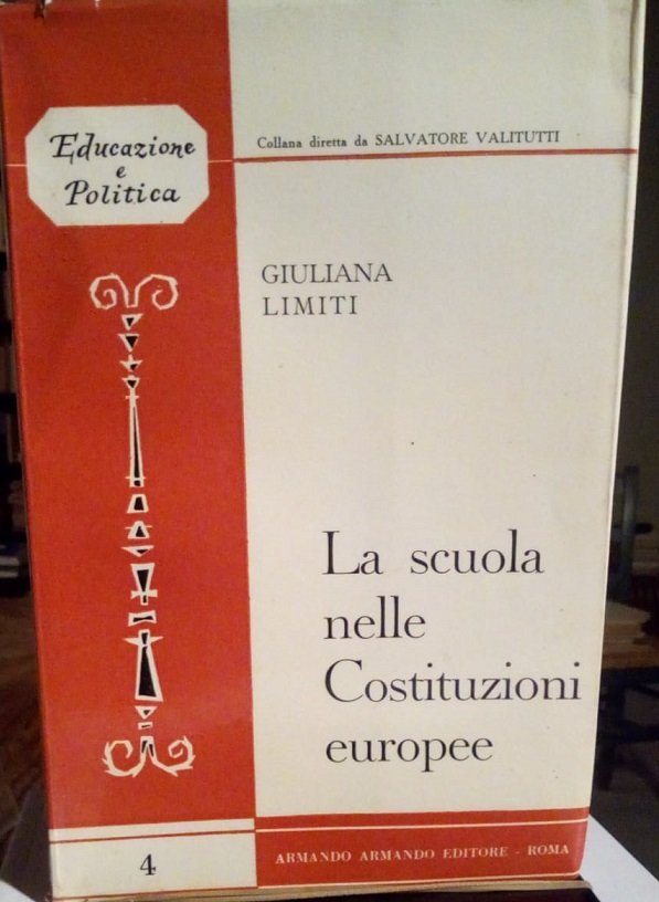 LA SCUOLA NELLE COSTITUZIONI EUROPEE