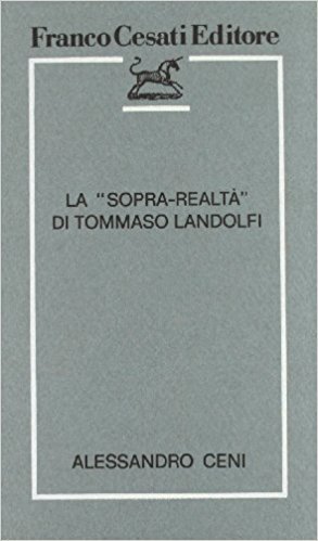 LA "SOPRA-REALTA'" DI TOMMASO LANDOLFI