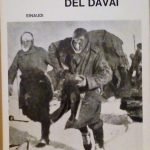 LA STRADA DEL DAVAI