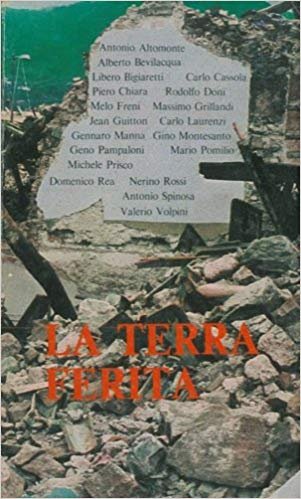 LA TERRA FERITA - DICIANNOVE SCRITTORI ITALIANI RENDONO OMAGGIO ALLE …