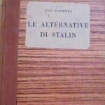 LE ALTERNATIVE DI STALIN