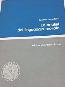 LE ANALISI DEL LINGUAGGIO MORALE