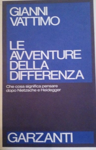 LE AVVENTURE DELLA DIFFERENZA - CHE COSA SIGNIFICA PENSARE DOPO …