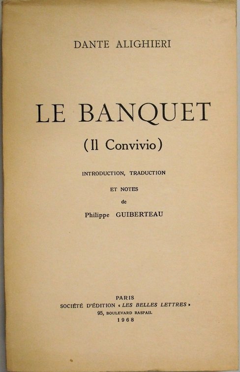 LE BANQUET (IL CONVIVIO)