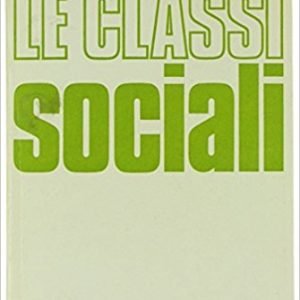 LE CLASSI SOCIALI