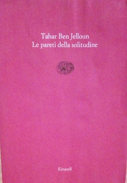 LE PARETI DELLA SOLITUDINE